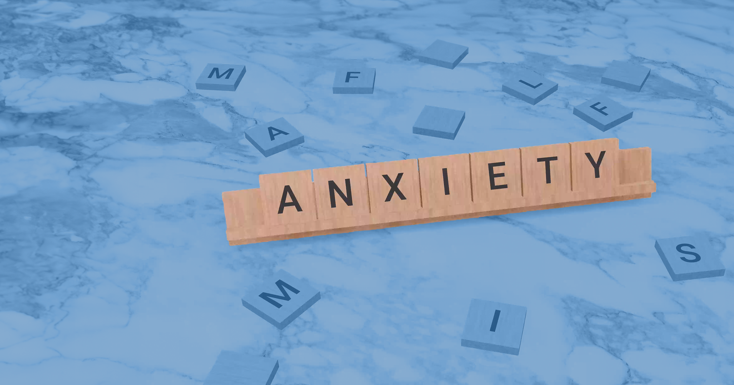 Anxiety