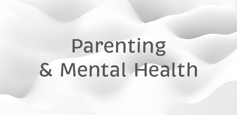 Parenting and Mental Health Forum